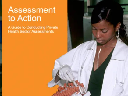 A Guide to Conducting Private Health Sector Assessments